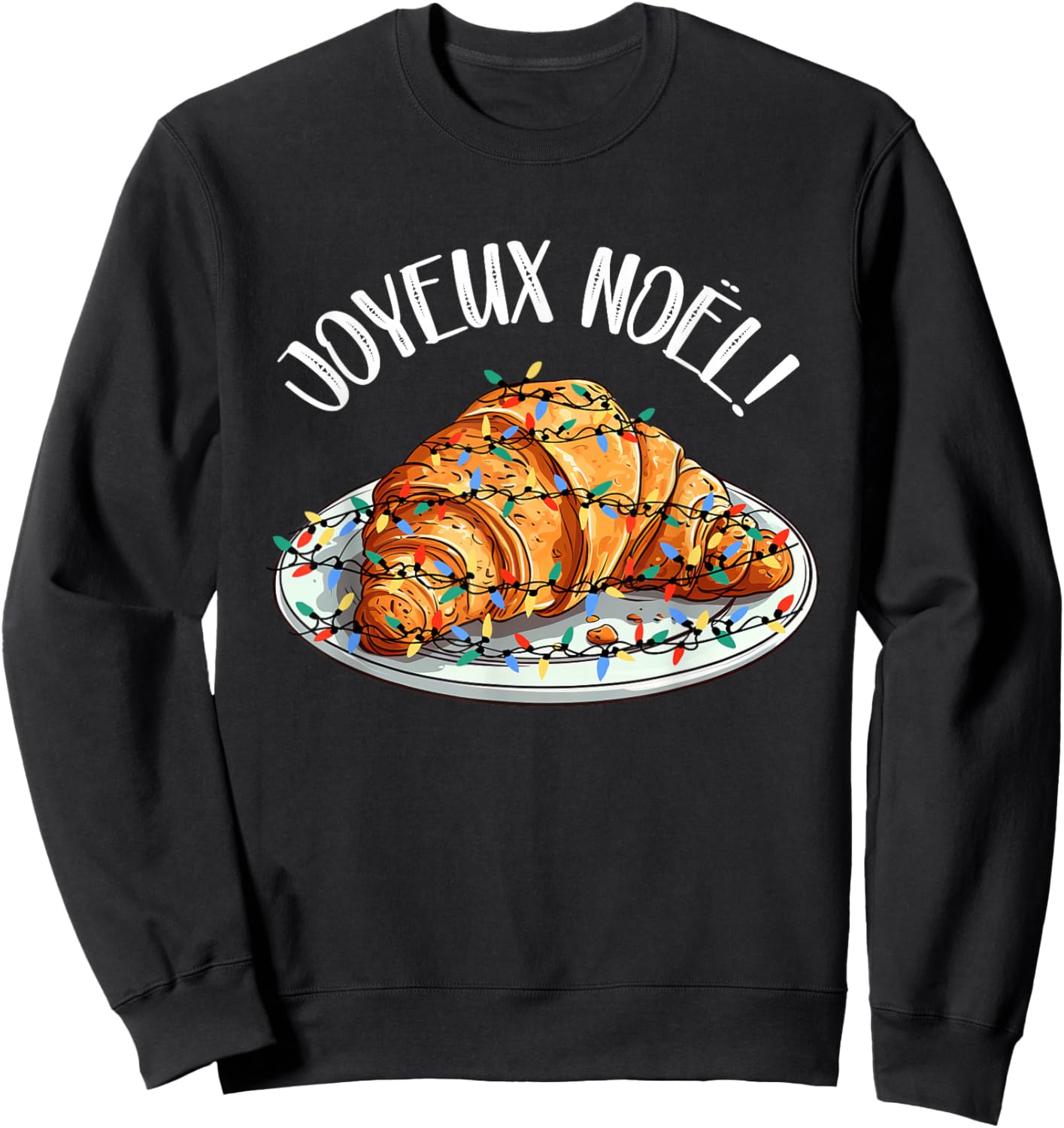 Merry Christmas in French / Croissant Joyeux Noel Sweatshirt - Sweatshirt | Black