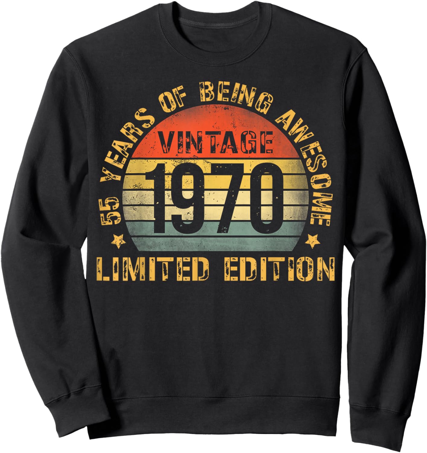 55 Year Birthday Decorations Men Gag 55yr 1970 55th Birthday Sweatshirt - Sweatshirt | Black