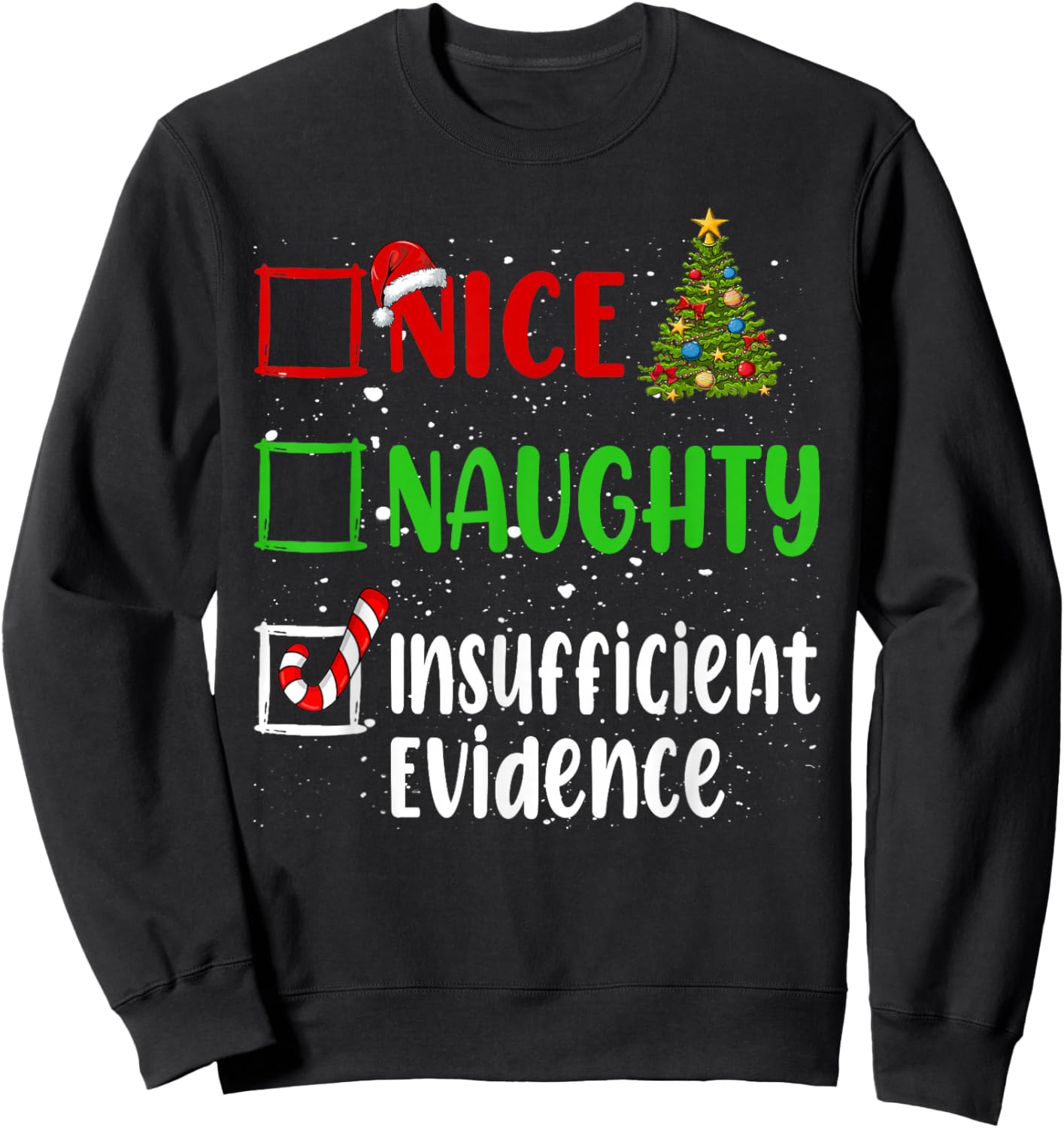 Nice Naughty List Funny Christmas List -Adults Black Small Sweatshirt - Sweatshirt | Black