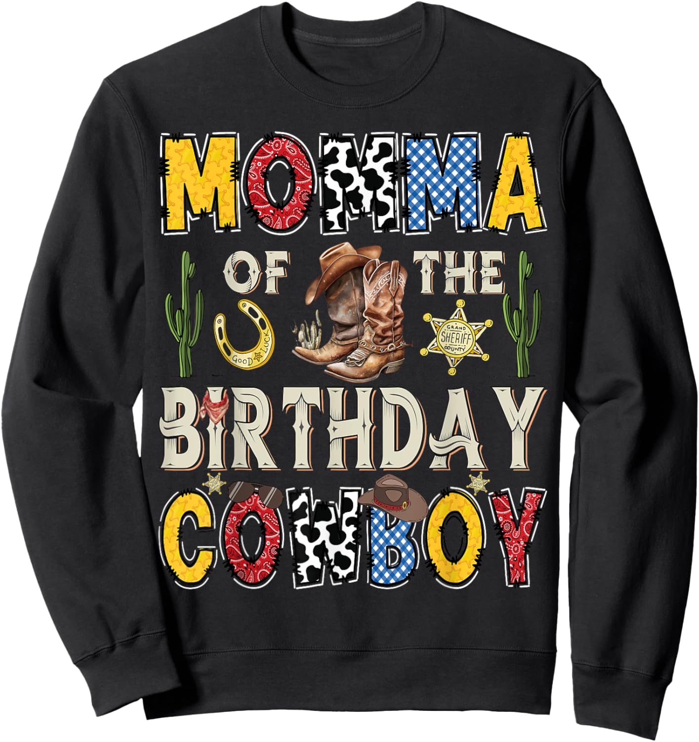 Momma Of The Birthday CowBoy Rodeo Momma Western Sweatshirt - Sweatshirt | Black