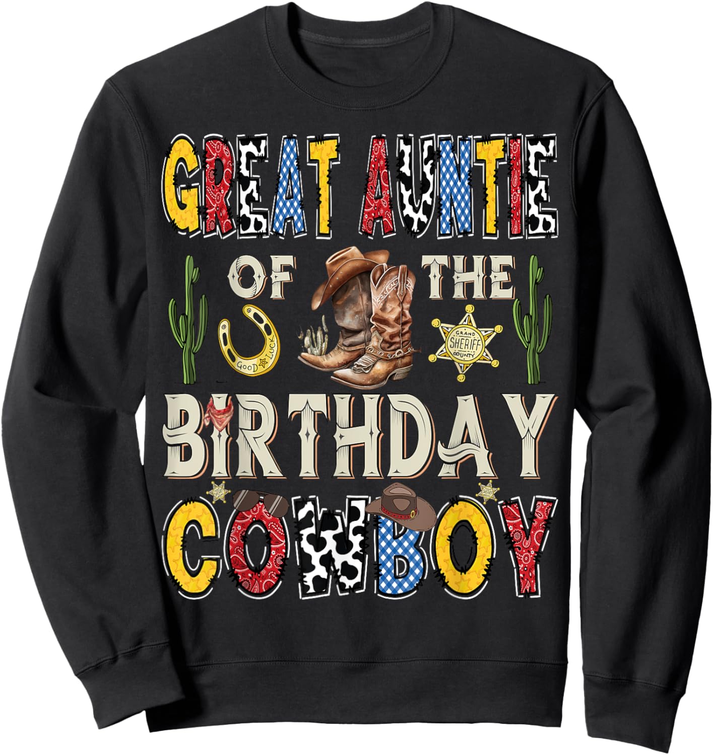 Great Auntie Of The Birthday CowBoy Rodeo Auntie Western Sweatshirt - Sweatshirt | Black