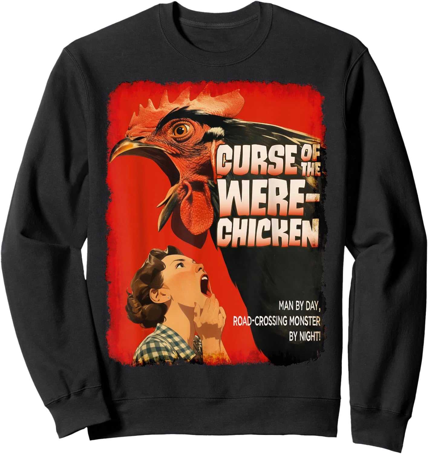 Curse Of The Were-Chicken, Retro Horror B-Movie, Halloween Sweatshirt - Sweatshirt | Black
