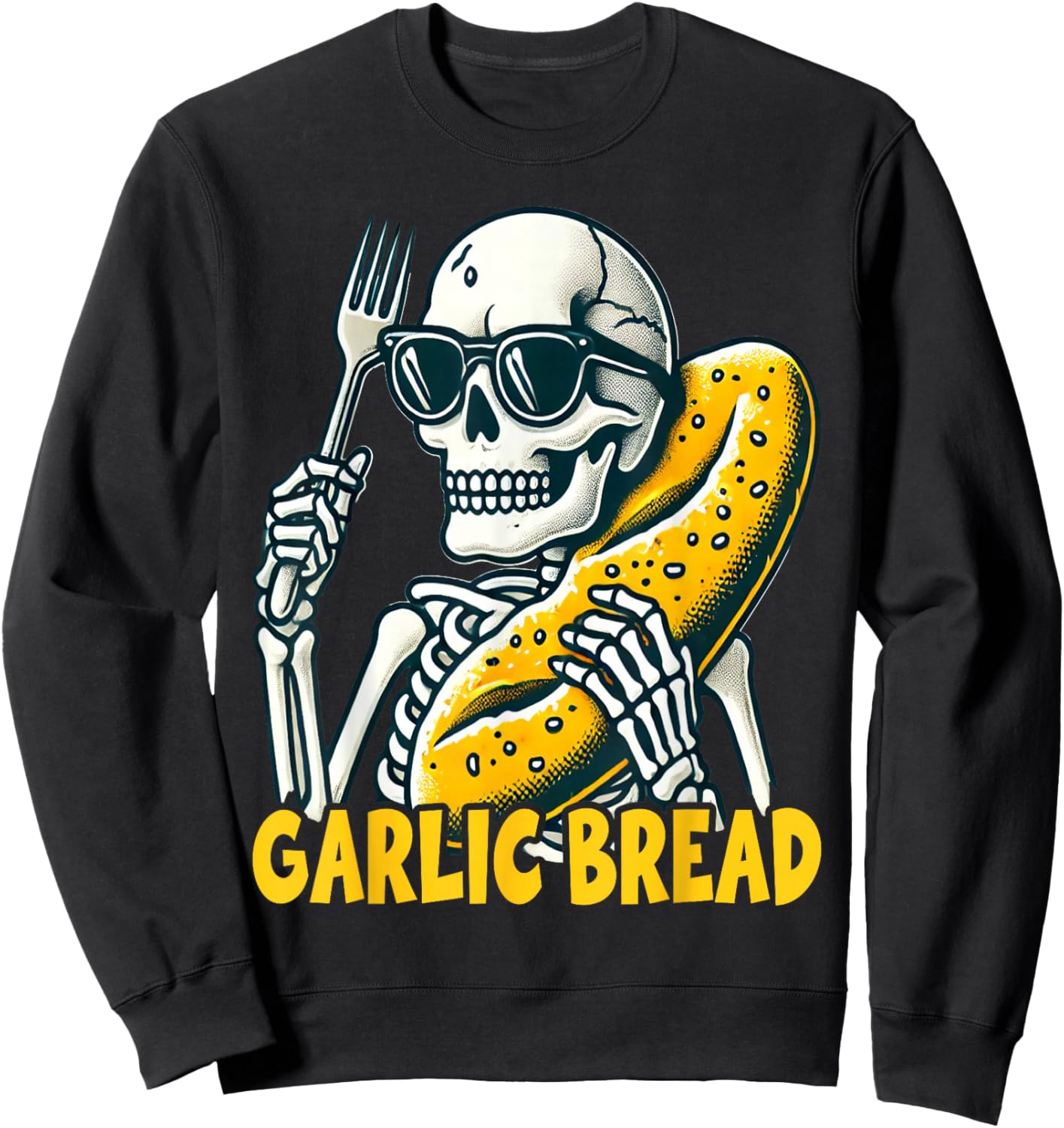 Garlic Bread Skeleton Funny Sweatshirt - Sweatshirt | Black