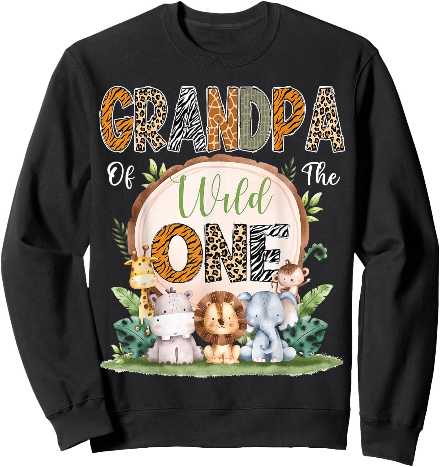 Grandpa Of The Wild One First Birthday Safari Woodland Sweatshirt - Sweatshirt | Black