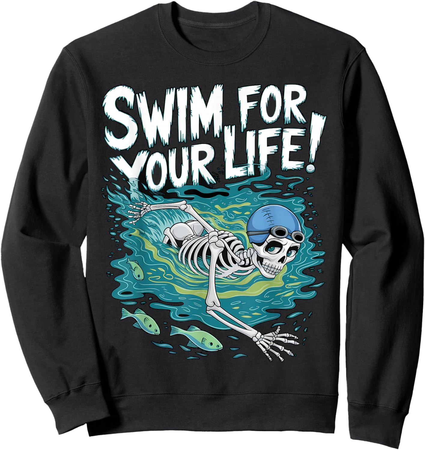 Halloween Skeleton Swimming Swim For Your Life Swimmers Dad Sweatshirt - Sweatshirt | Black