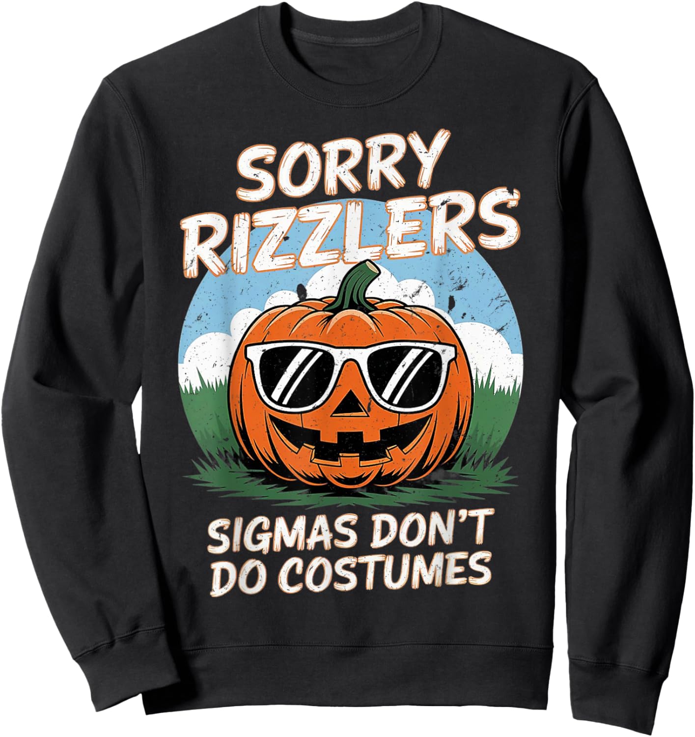 Skibidi Toilet Sigmas Don't Do Costumes Funny Halloween Sweatshirt - Sweatshirt | Black