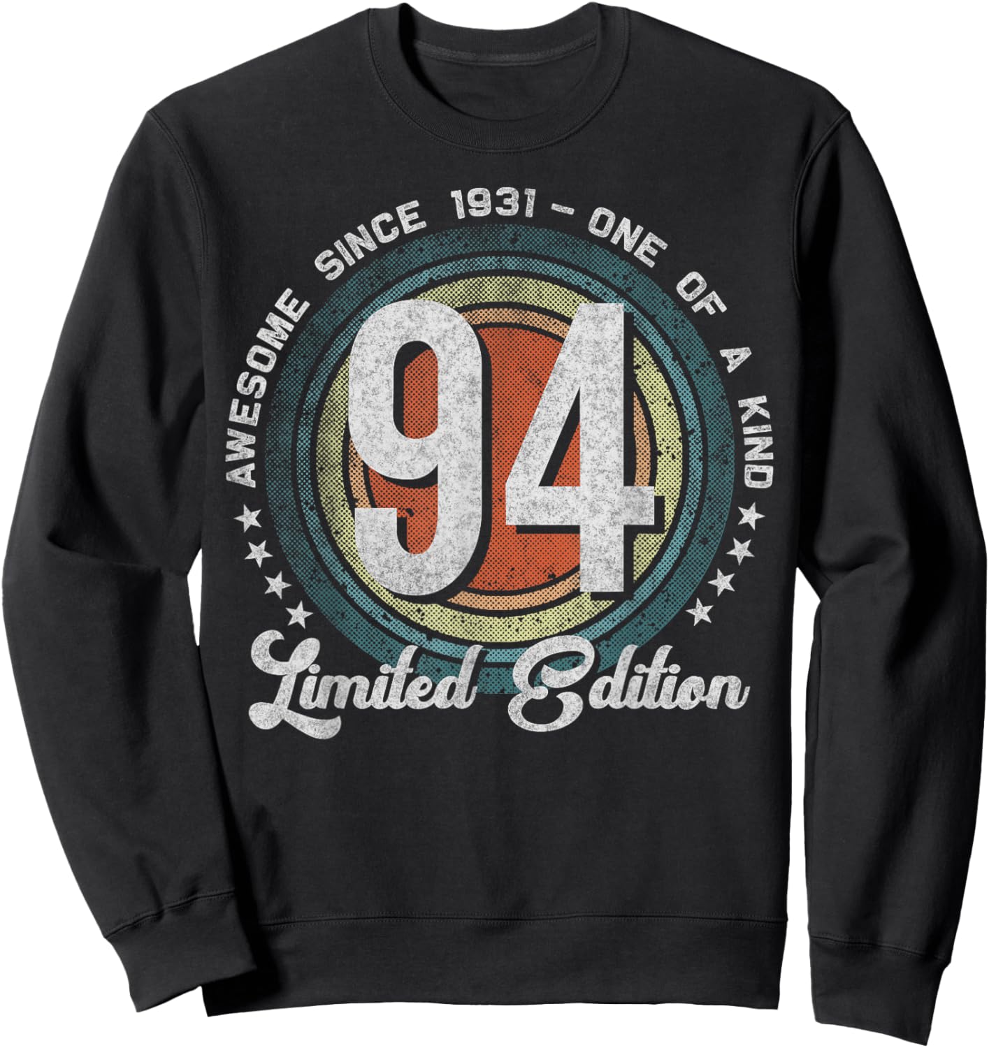 94 Year Old Gifts Vintage 1931 Limited Edition 94th Birthday Sweatshirt - Sweatshirt | Black