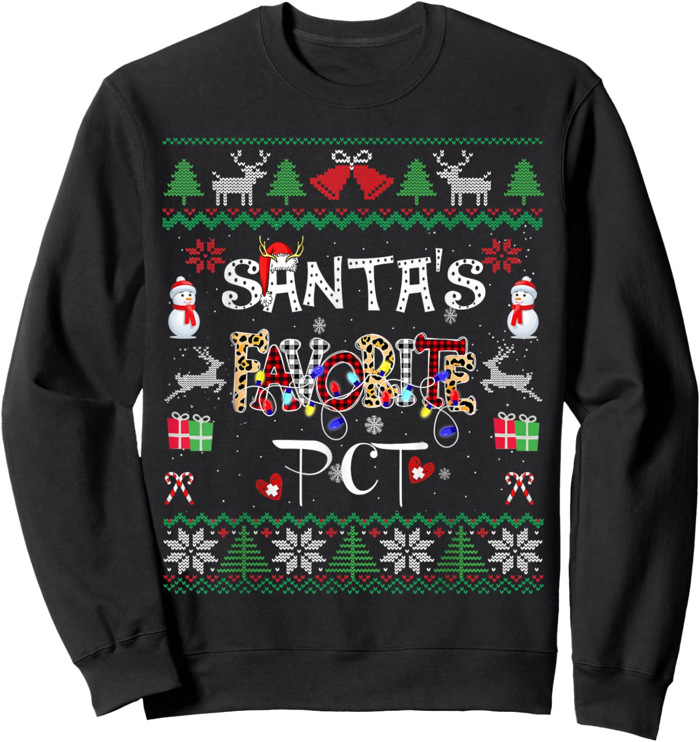 Christmas Ugly Santa's Favorite PCT Patient Care Technician Sweatshirt - Sweatshirt | Black