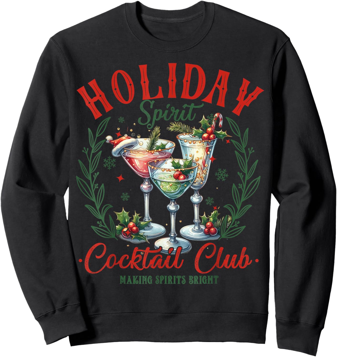Funny Christmas Party Holiday Spirit Cocktail Club Pajamas Sweatshirt - Sweatshirt | Black