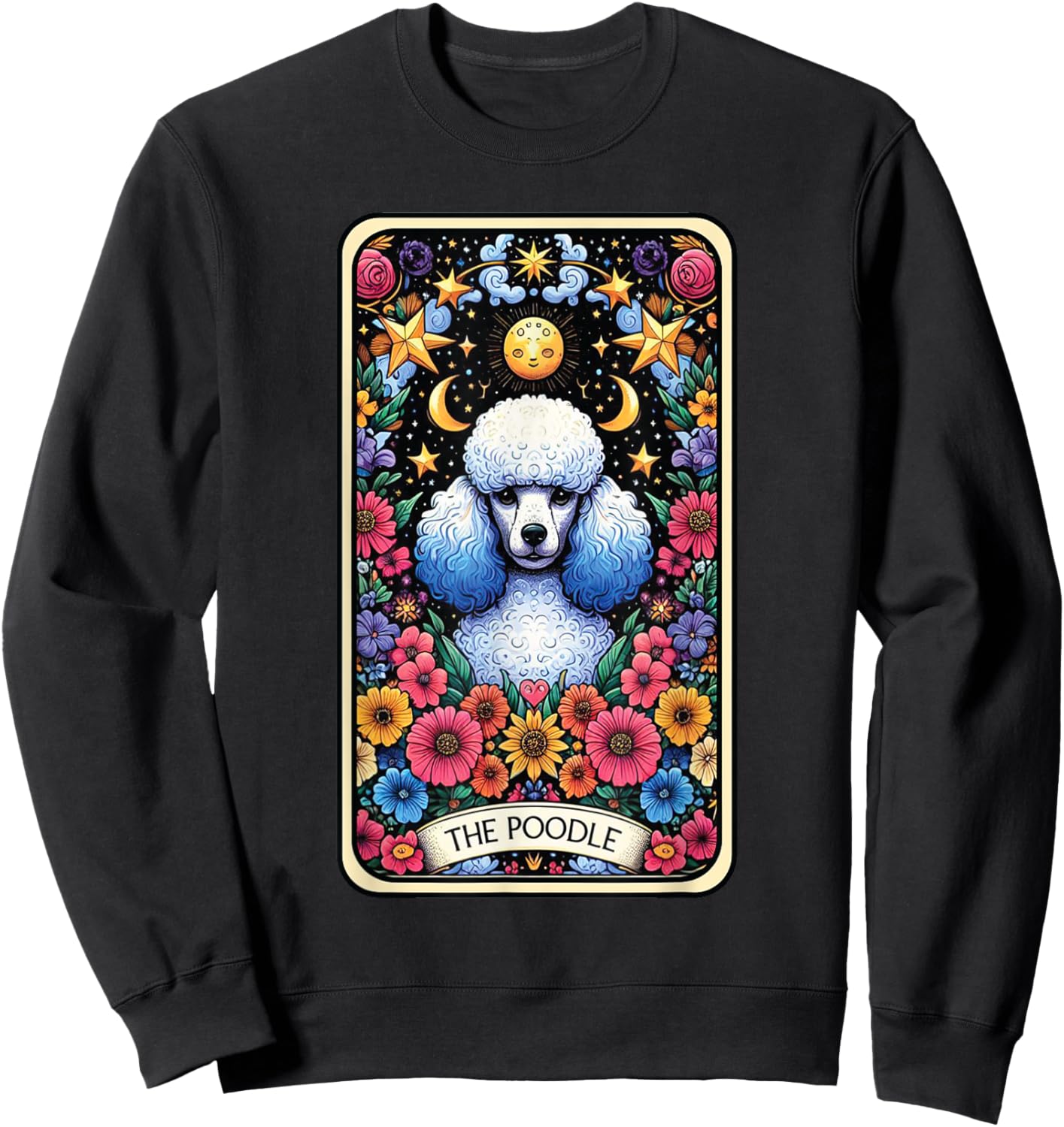 The Poodle Dog Tarot Card Sweatshirt - Sweatshirt | Black