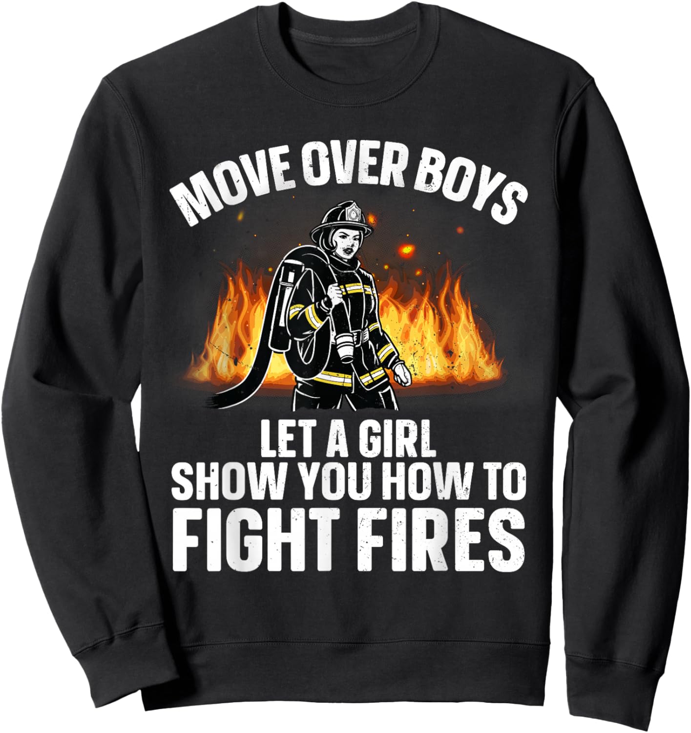 Firefighter Art Girls Firefighting Firefighter Sweatshirt - Sweatshirt | Black