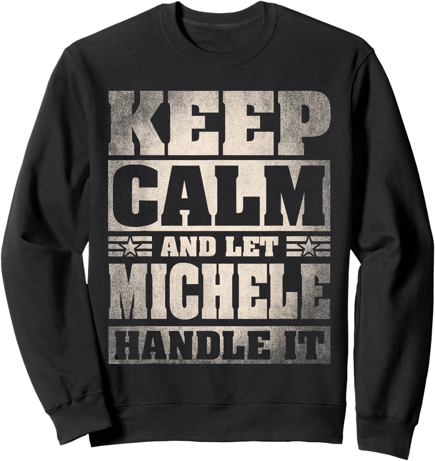 Michele Name Shirt Personalized Michele First Name Sweatshirt - Sweatshirt | Black