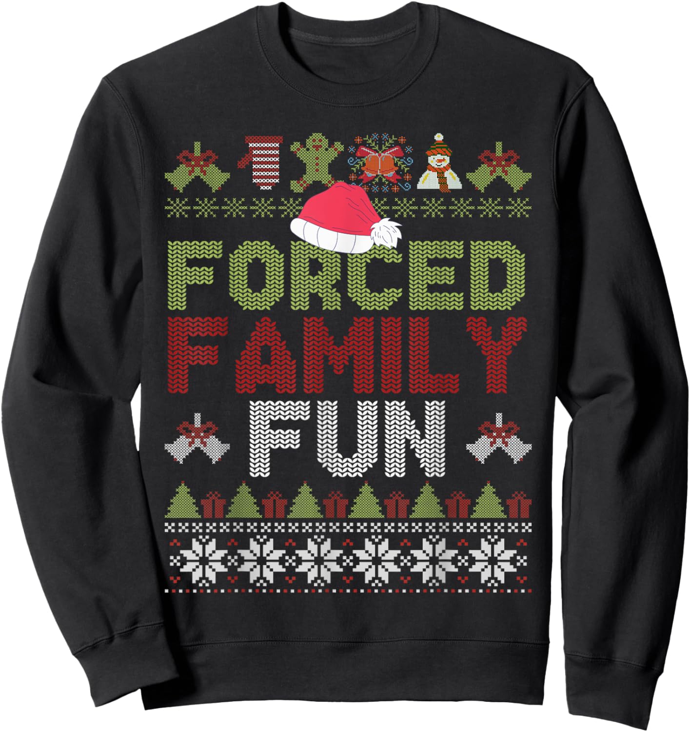Funny Santa Hat Forced Family-Fun Sarcastic Christmas Pajama Sweatshirt - Sweatshirt | Black