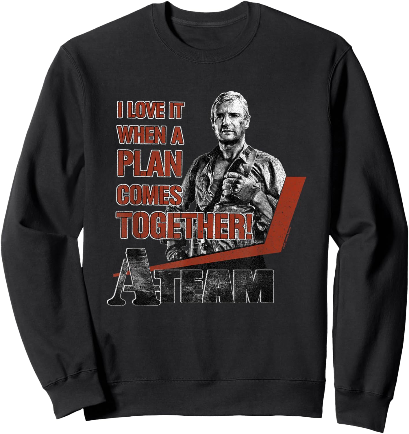 The A-Team Hannibal I love It When A Plans Comes Together! Sweatshirt - Sweatshirt | Black