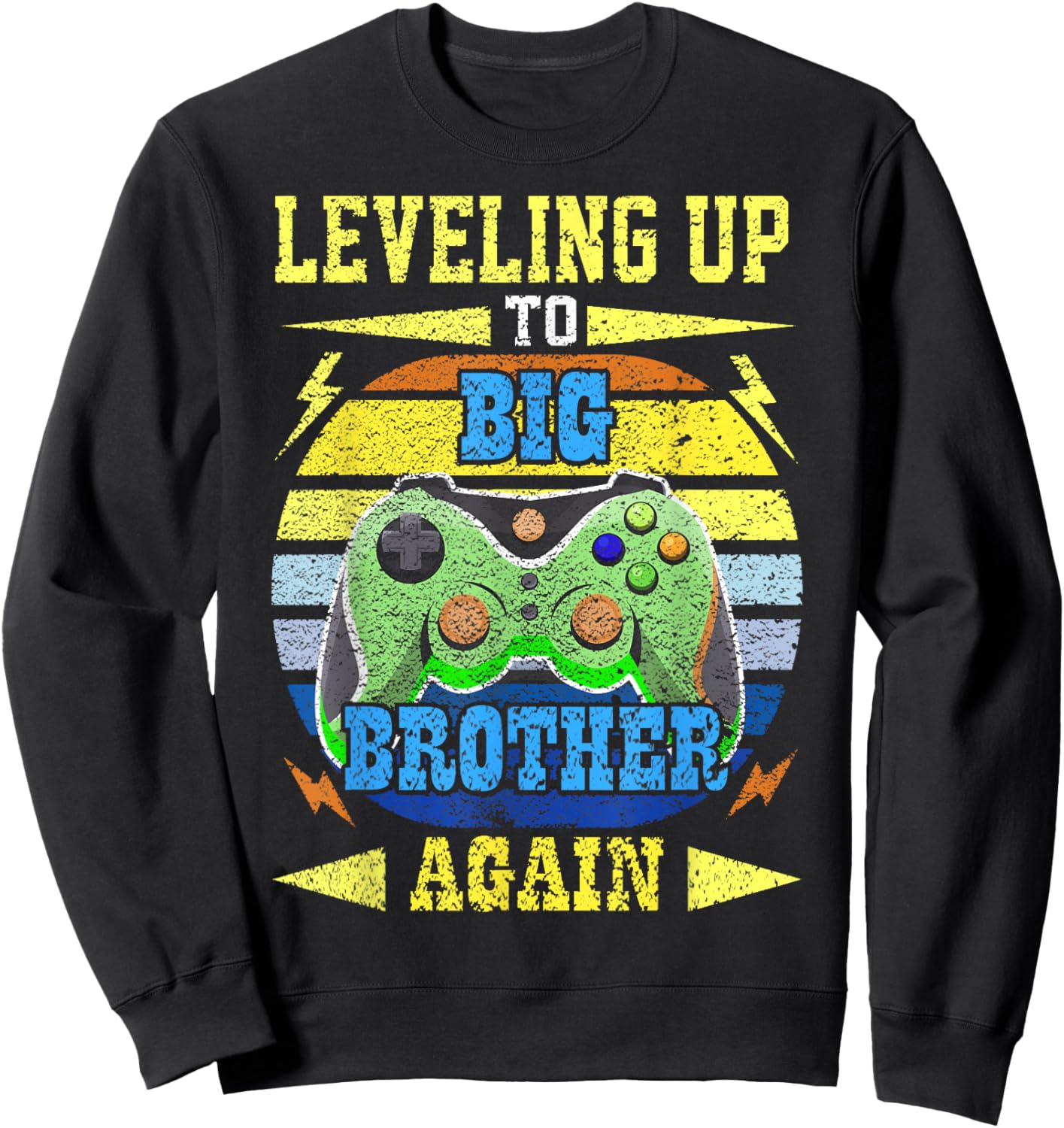 Funny Leveling Up To Big Brother Again Big Bro Gaming Gifts Sweatshirt - Sweatshirt | Black