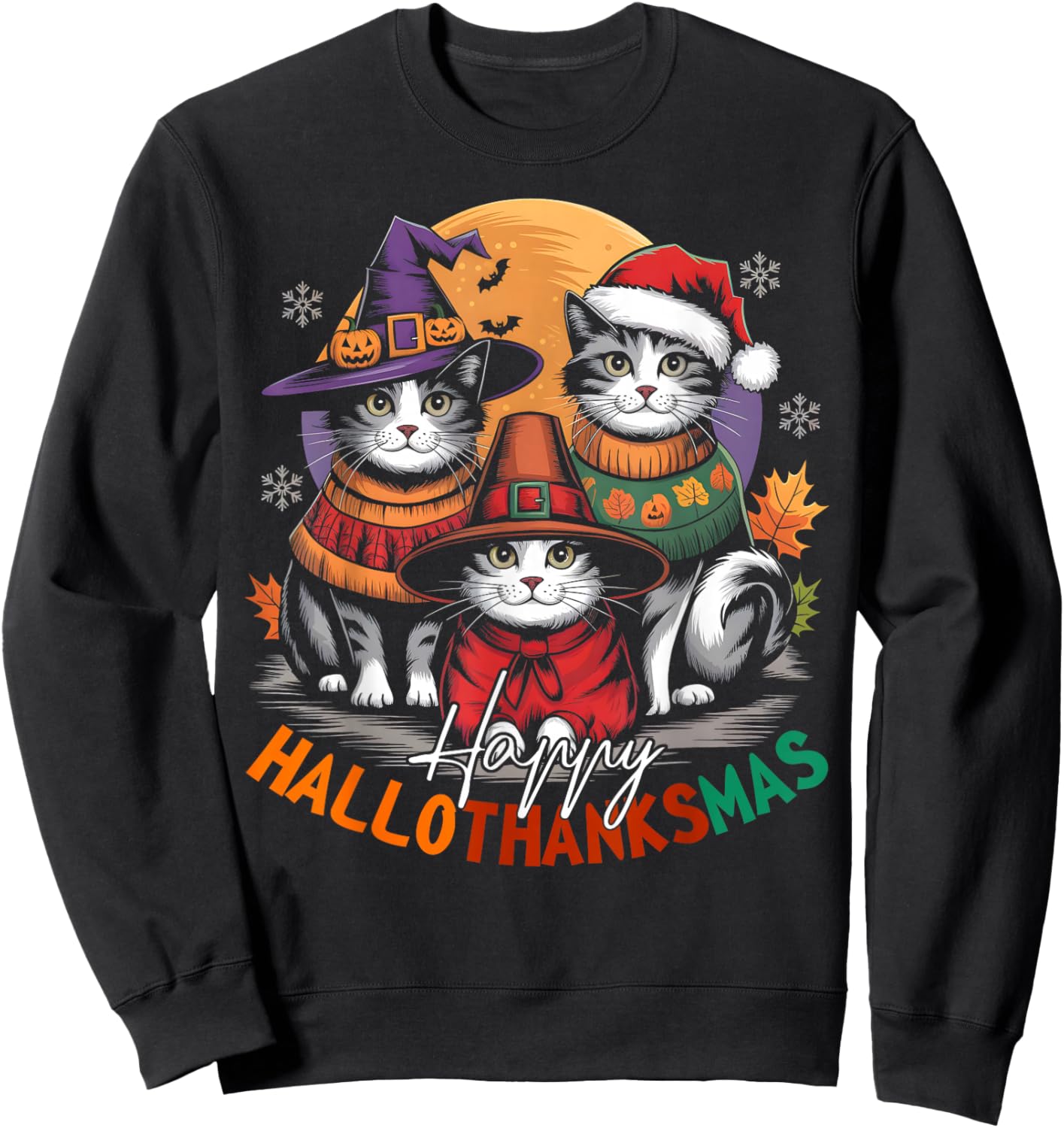 Happy HalloThanksMas Halloween, Christmas, Thanksgiving Cats Sweatshirt - Sweatshirt | Black