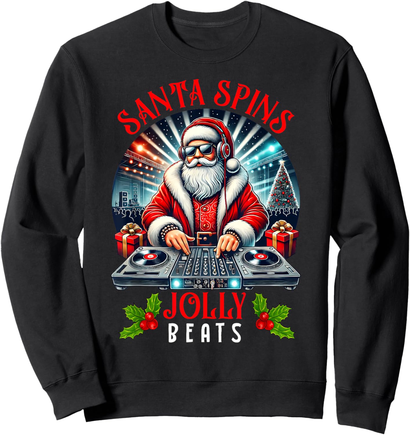 DJ Santa Spins Jolly Beats Christmas Party Music Lovers Pjs Sweatshirt - Sweatshirt | Black
