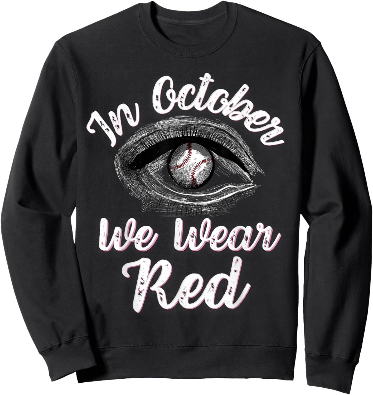 In October we wear red Sweatshirt - Sweatshirt | Black