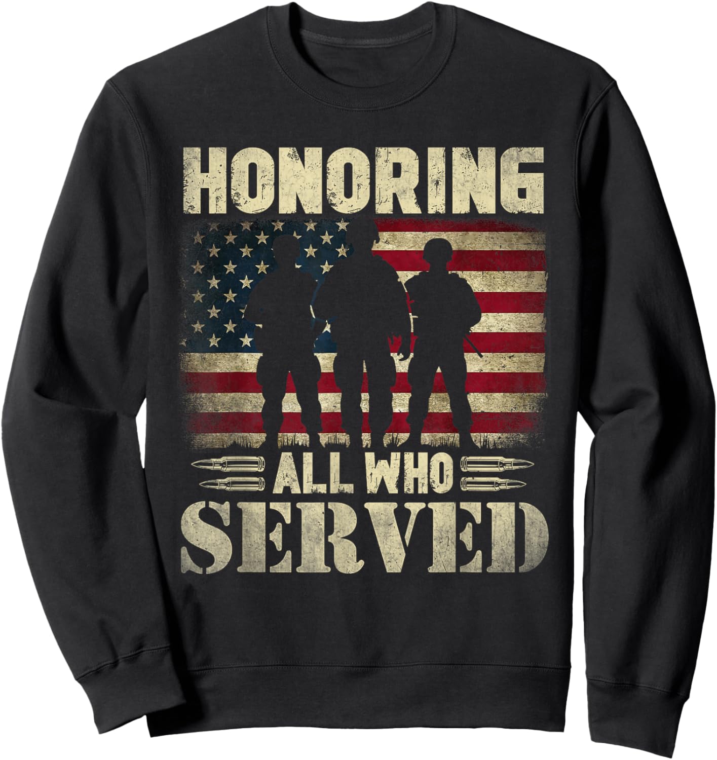 Honoring All Who Served Thank You Veterans Day Sweatshirt - Sweatshirt | Black