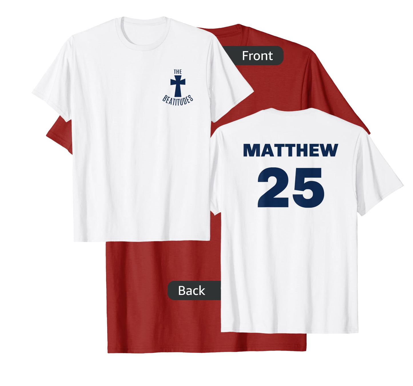 Matthew 25 Beatitudes baseball shirt front and back