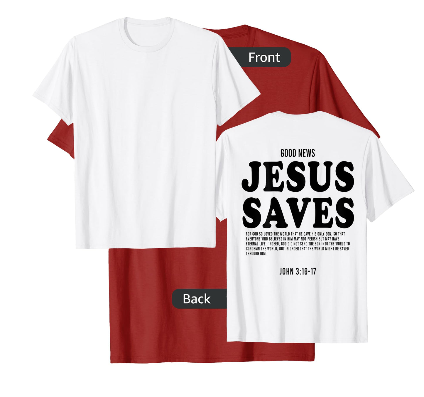 Aesthetic Jesus Christian Bible Verse Jesus saves back T-Shirt