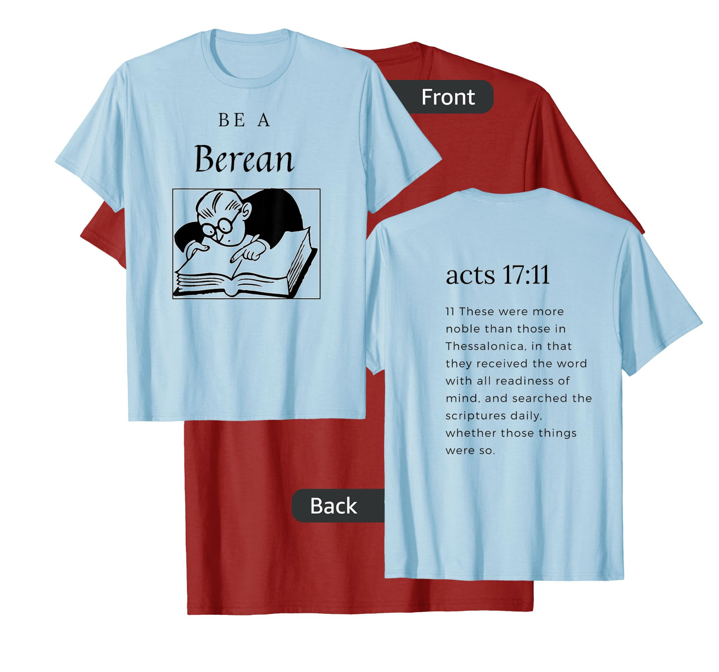 Be a Berean T-Shirt