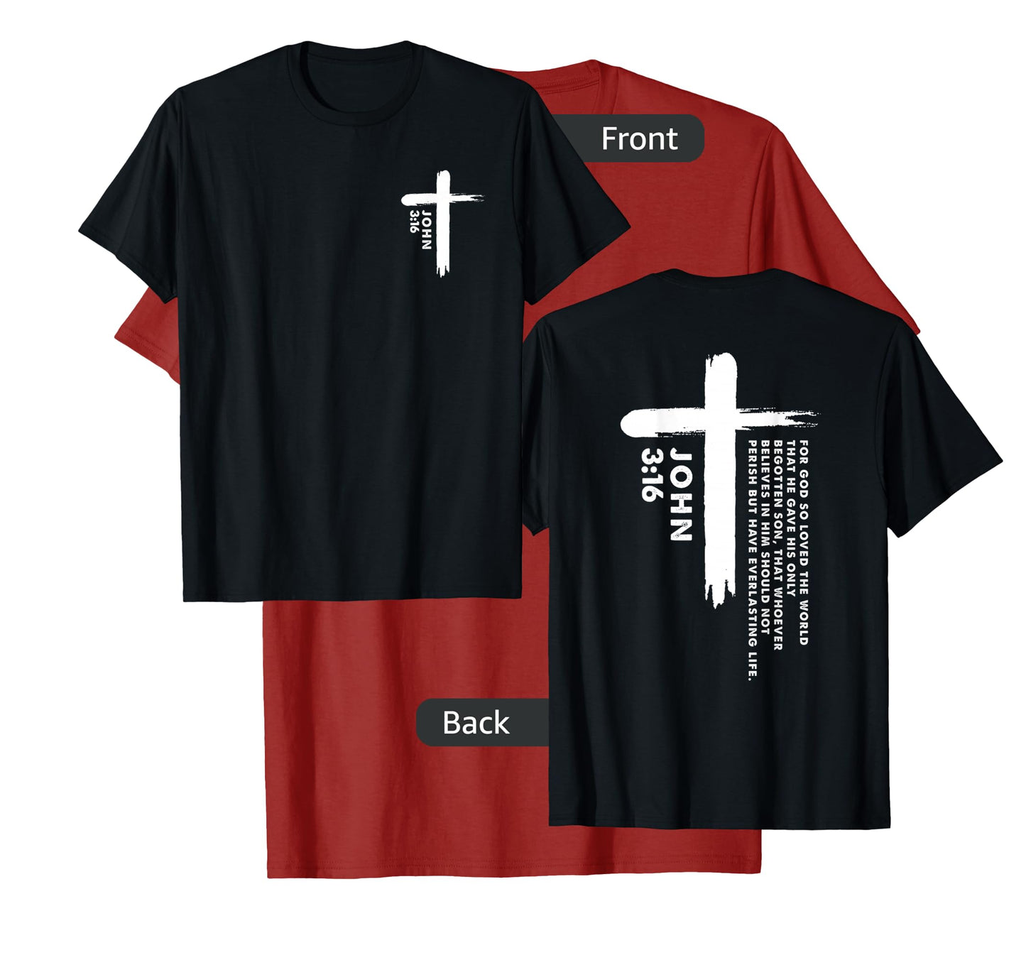 God so Loved the World Front and Back Print T-Shirt