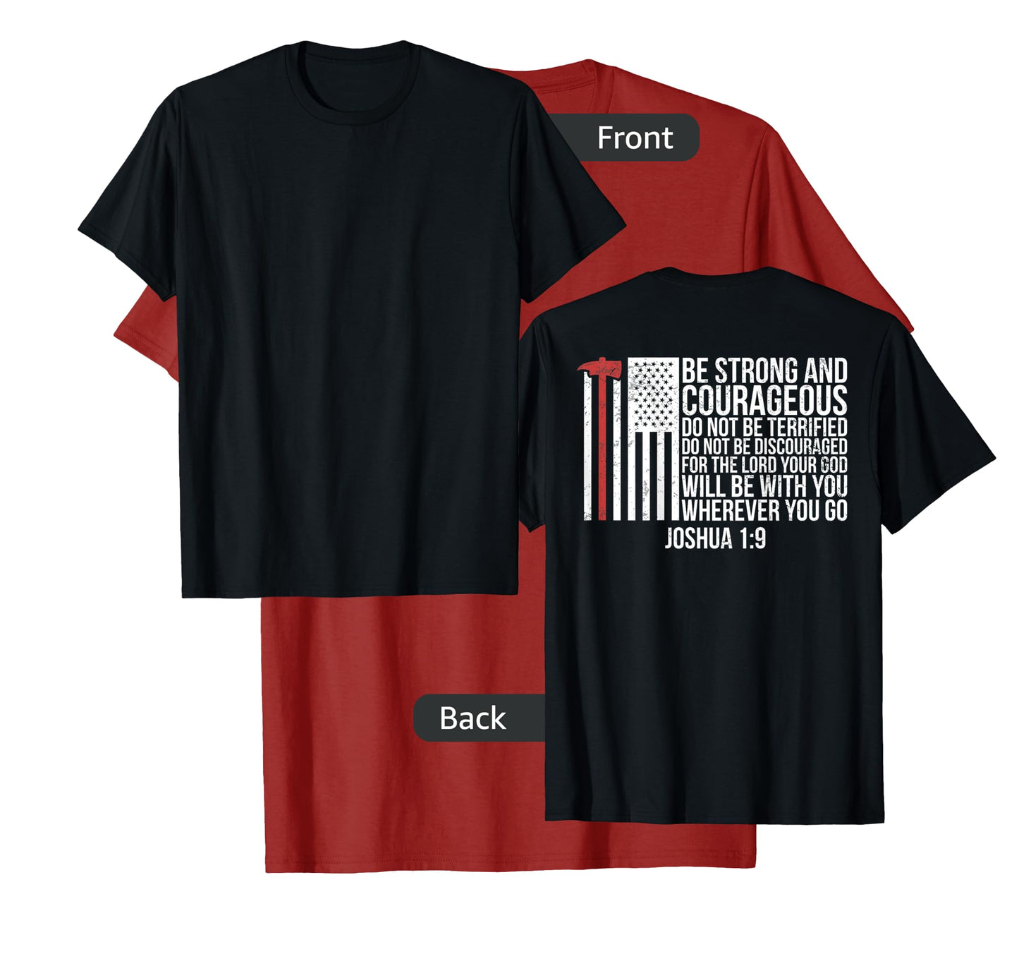 Thin Red Line Firefighter - Joshua 1:9 Bible Verse (ON BACK) T-Shirt