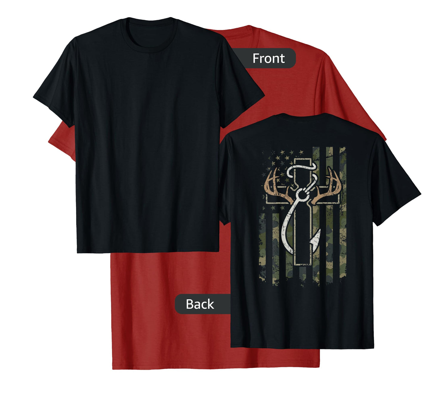 Hunting Fishing Faith - Hunter Fisherman Camo USA - ON BACK T-Shirt