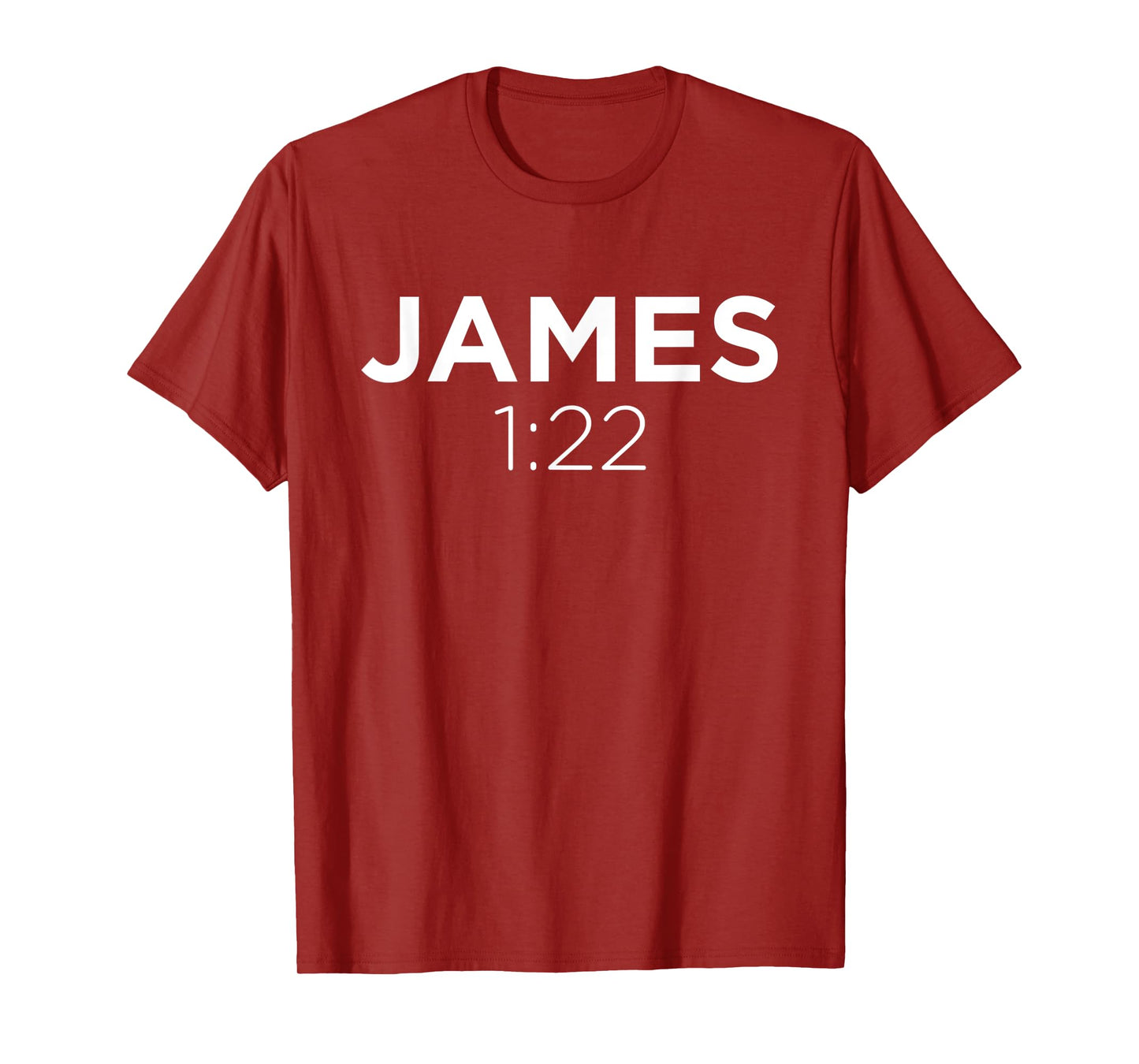 James 1:22 Bible Verse Christian Inspirational T-Shirt