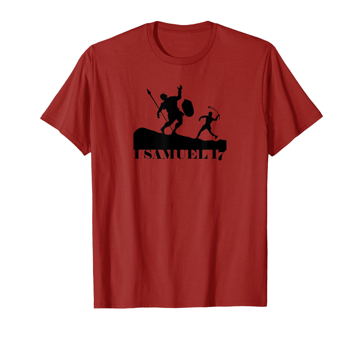 1 Samuel 17 David and Goliath T-Shirt
