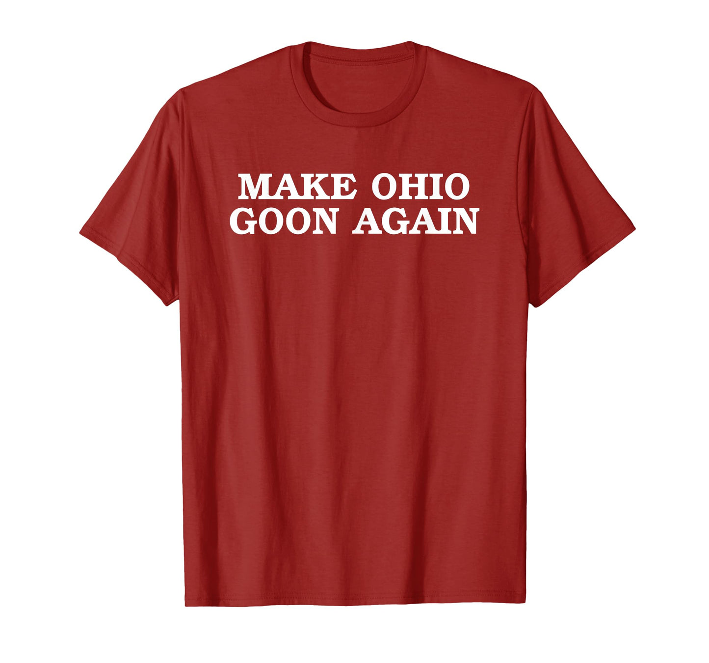 Make Ohio Goon Again Design T-Shirt