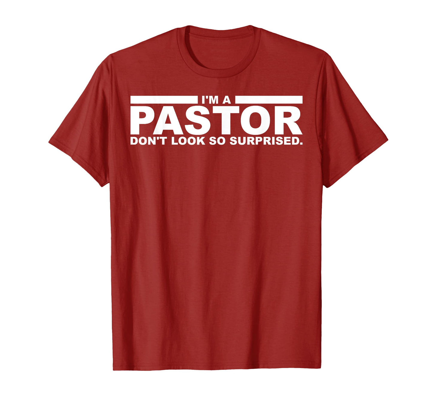Funny I'm A Pastor Gift | Cute Christian Clergy Men Women T-Shirt