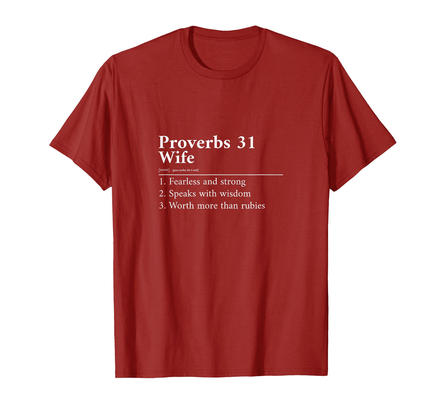 Proverbs 31 Wife Definition T-Shirt