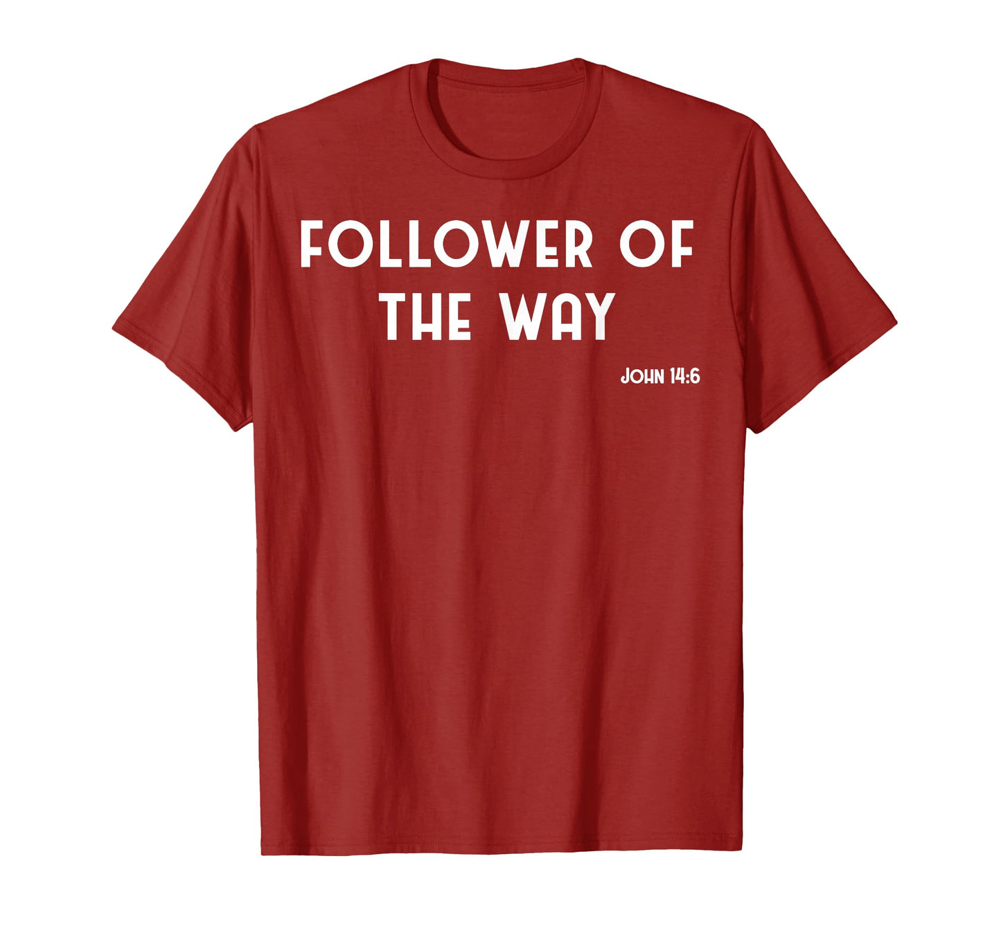 Vintage Follower Of The Way Christian Jesus John 14:6 T-Shirt
