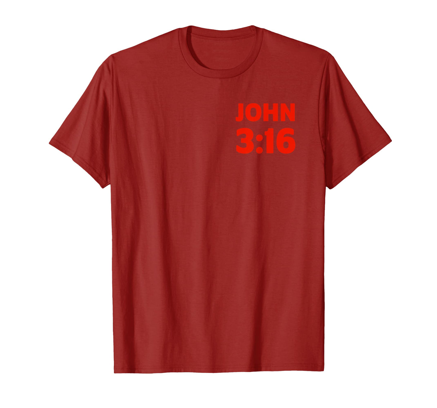 Bible Verse John 3 16 Christian Message About God's Love T-Shirt