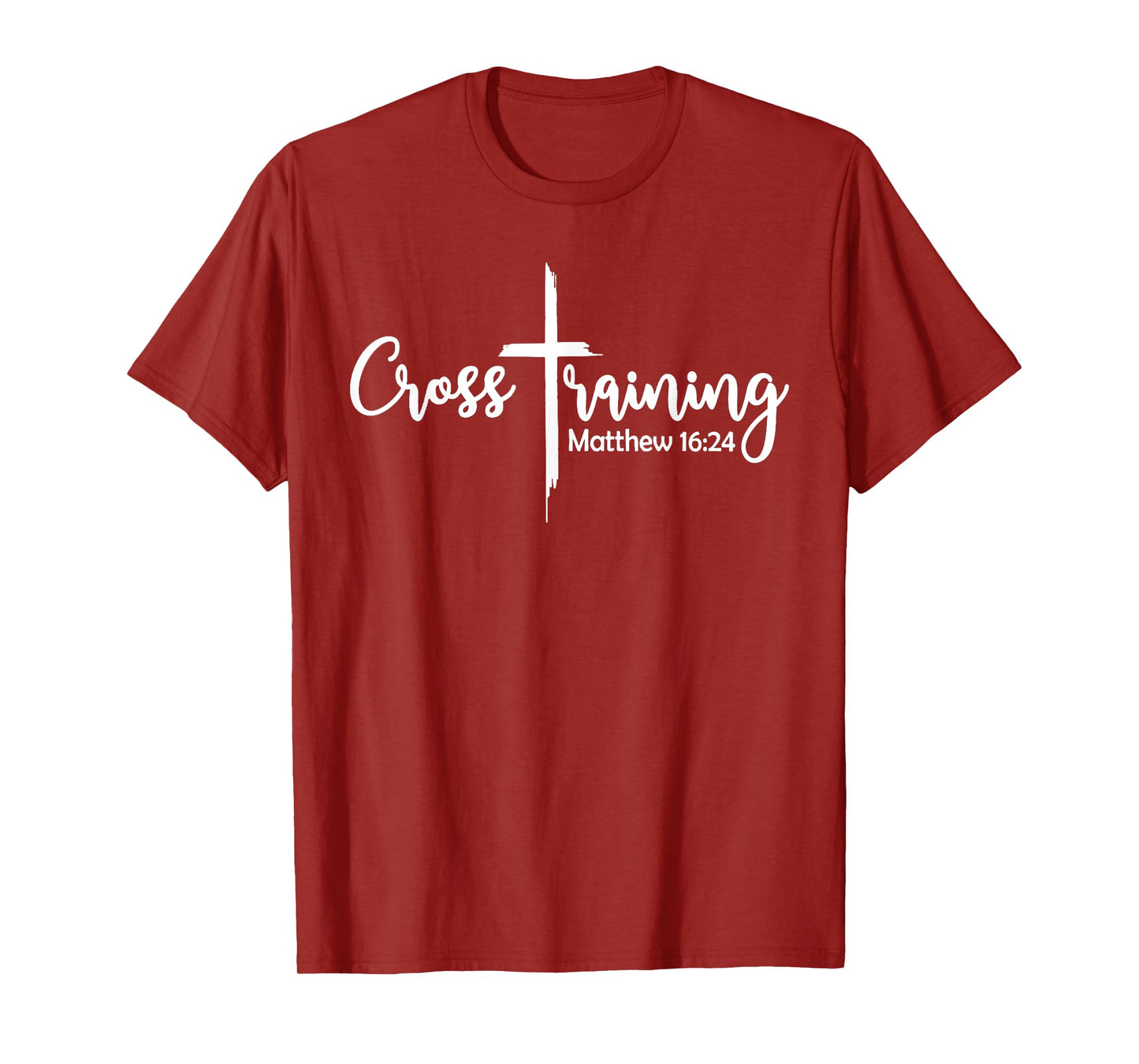 Cross training bible verse jesus faith religious christian T-Shirt