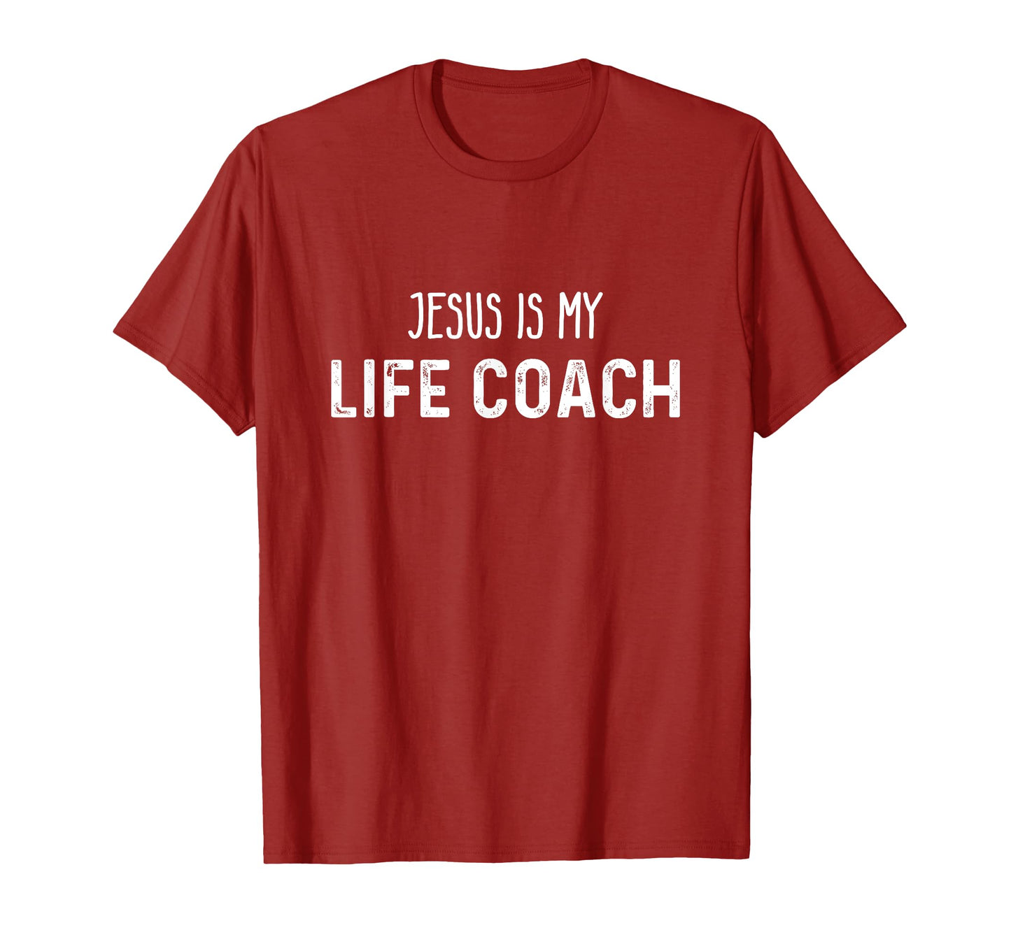 Jesus Is My Life Coach Funny Christian Faith T-Shirt