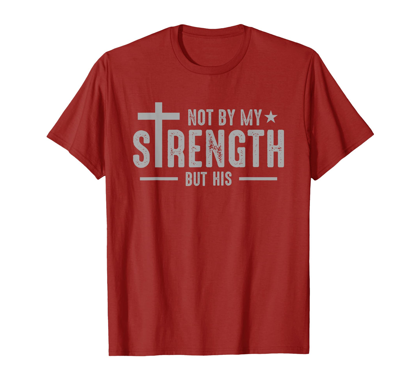Christians Jesus Cross God Not by my strength but his T-Shirt, Small, Black