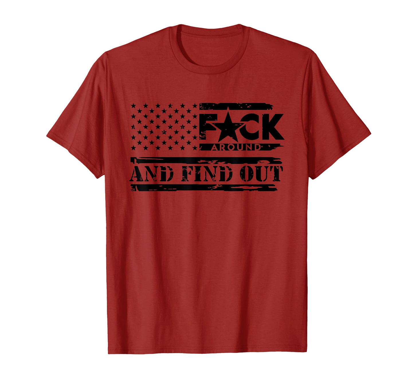 FAFO Funk Around And Find Out, Funny Sarcastic Saying T-Shirt
