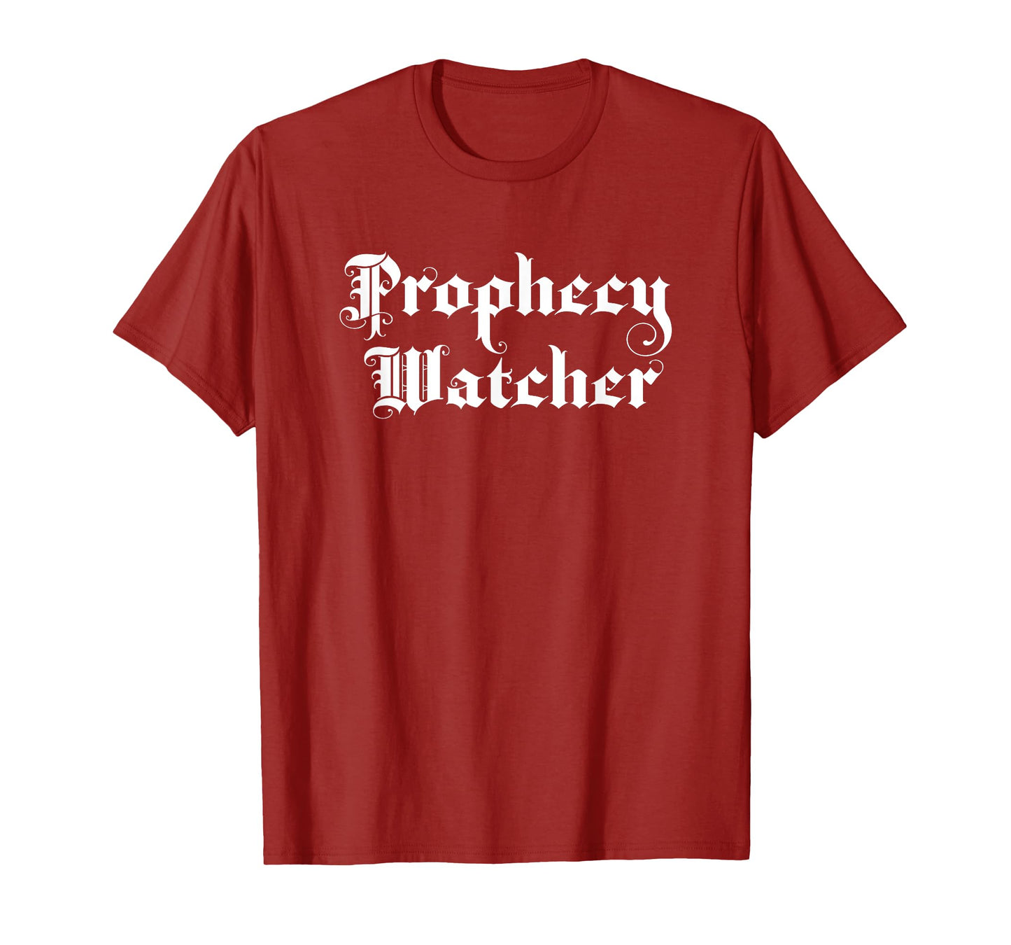Bible Prophecy Watcher T-Shirt