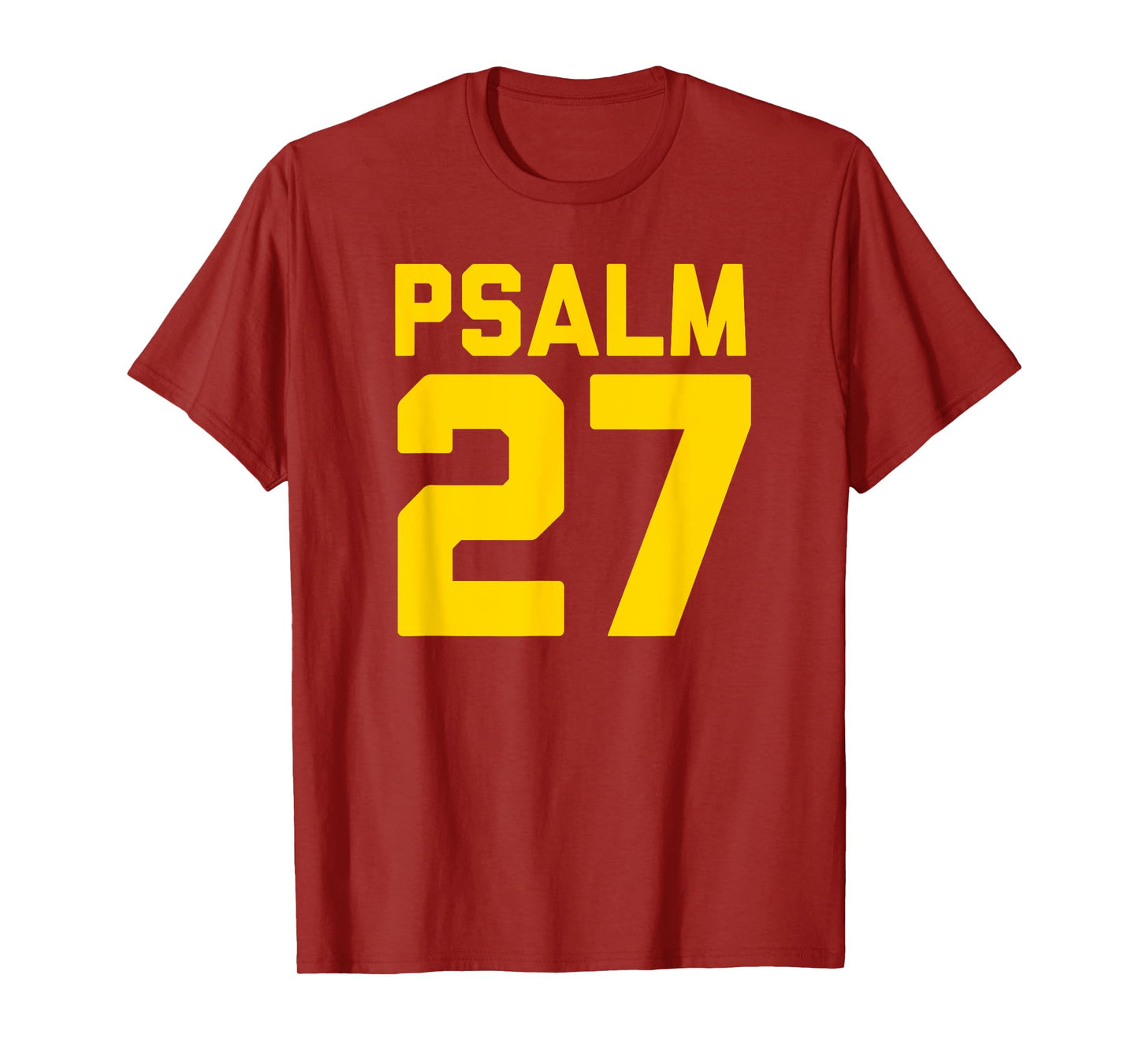 Psalm 27 T-Shirt T-Shirt