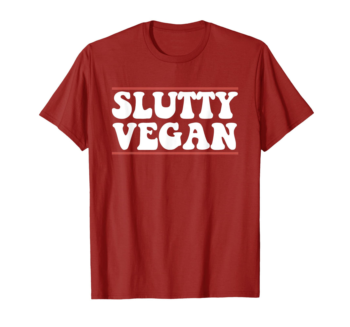 Slutty Vegan Best Vegan Lover Veganism Design T-Shirt