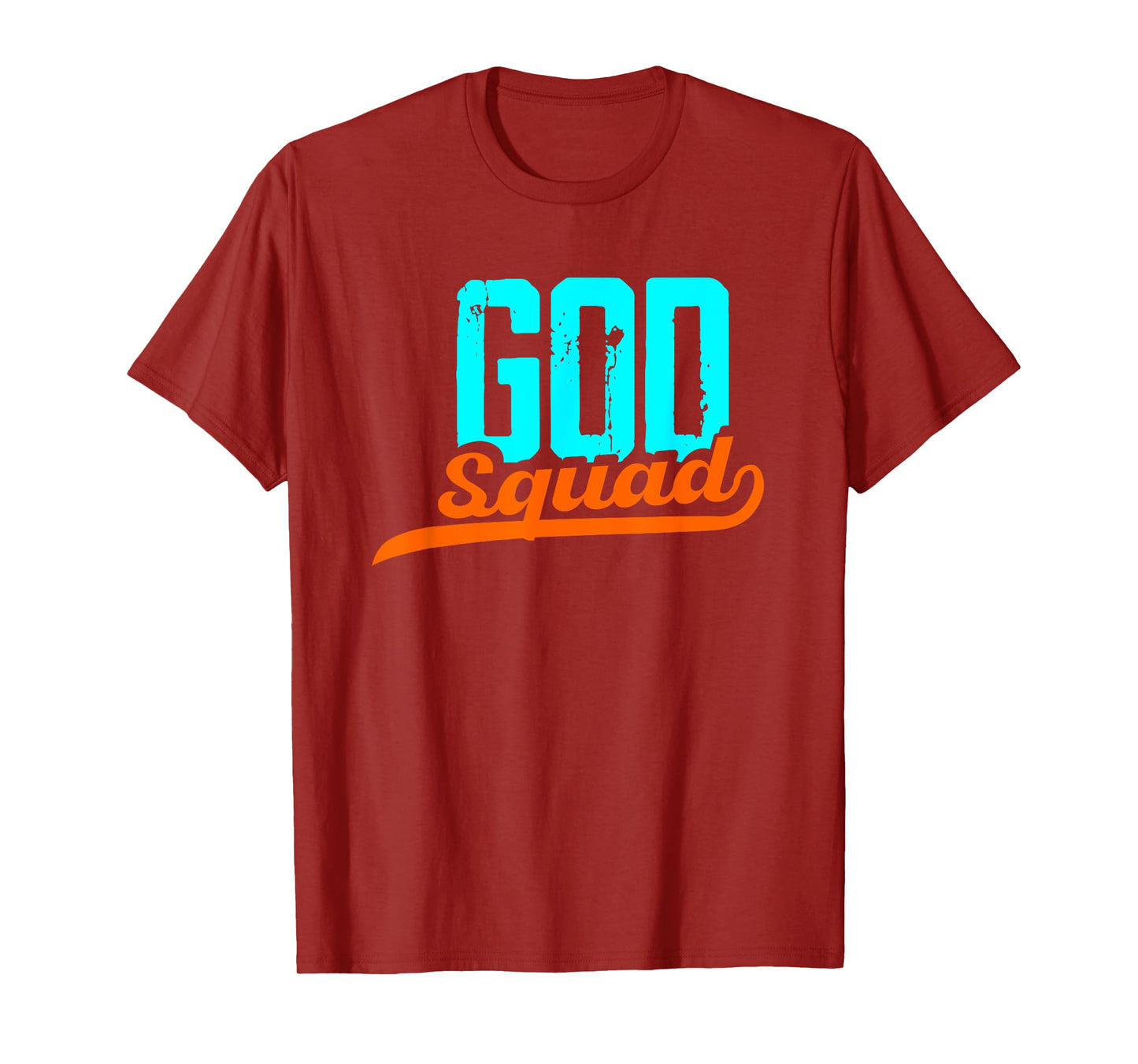 God Squad | Religion Jesus Pray | Church Faith Believer T-Shirt