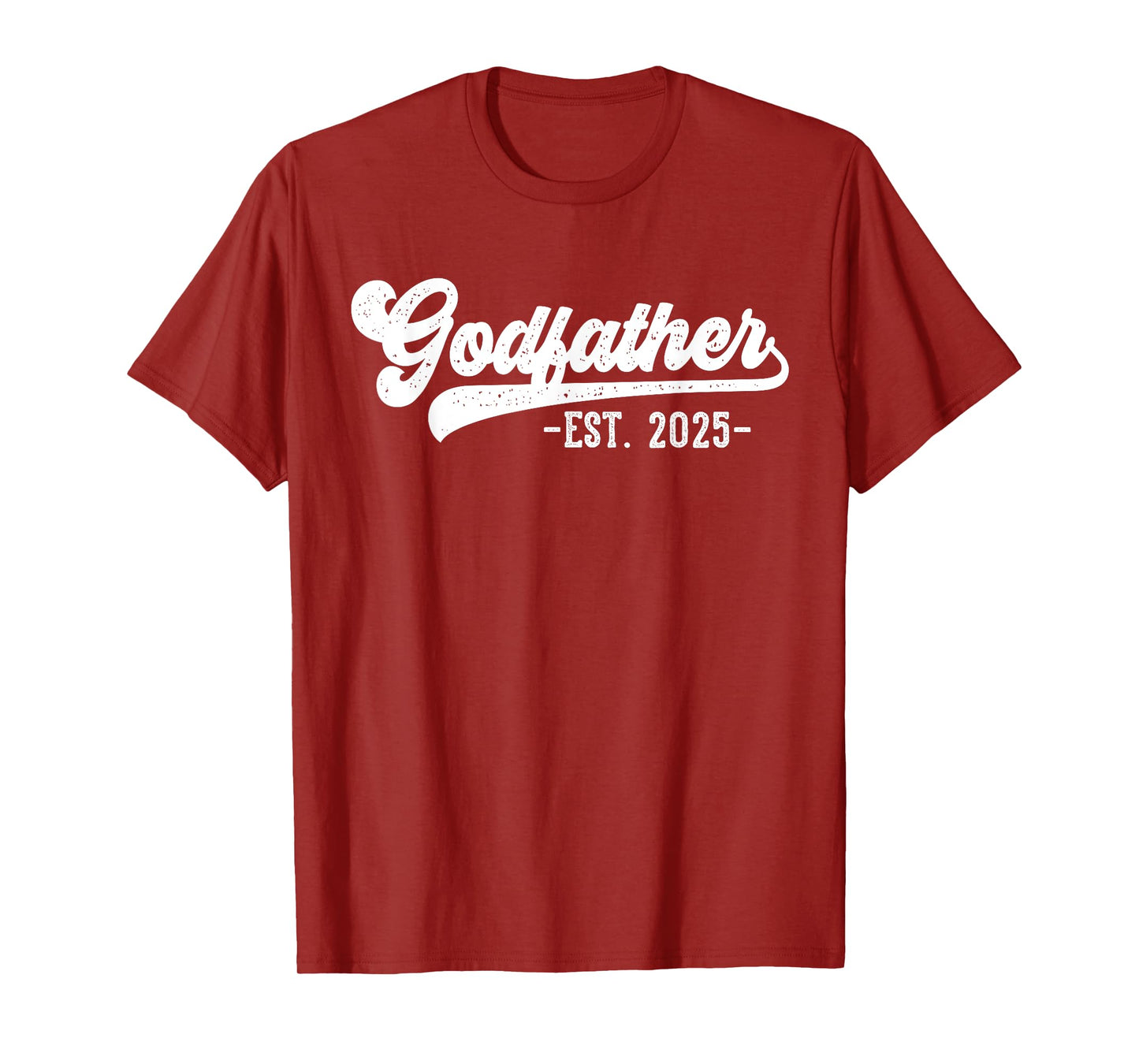 Godfather Est 2025 Godfather To Be Gifts New God Dad T-Shirt