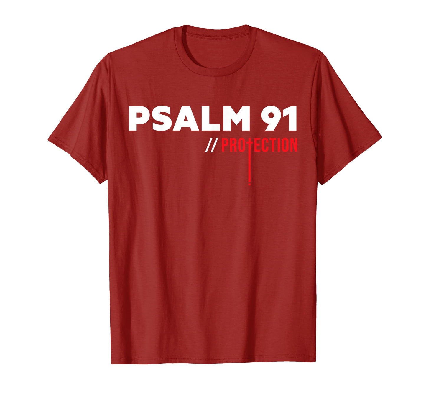 Funny Psalm 91 Protection Prayer For God Bible Verse T-Shirt