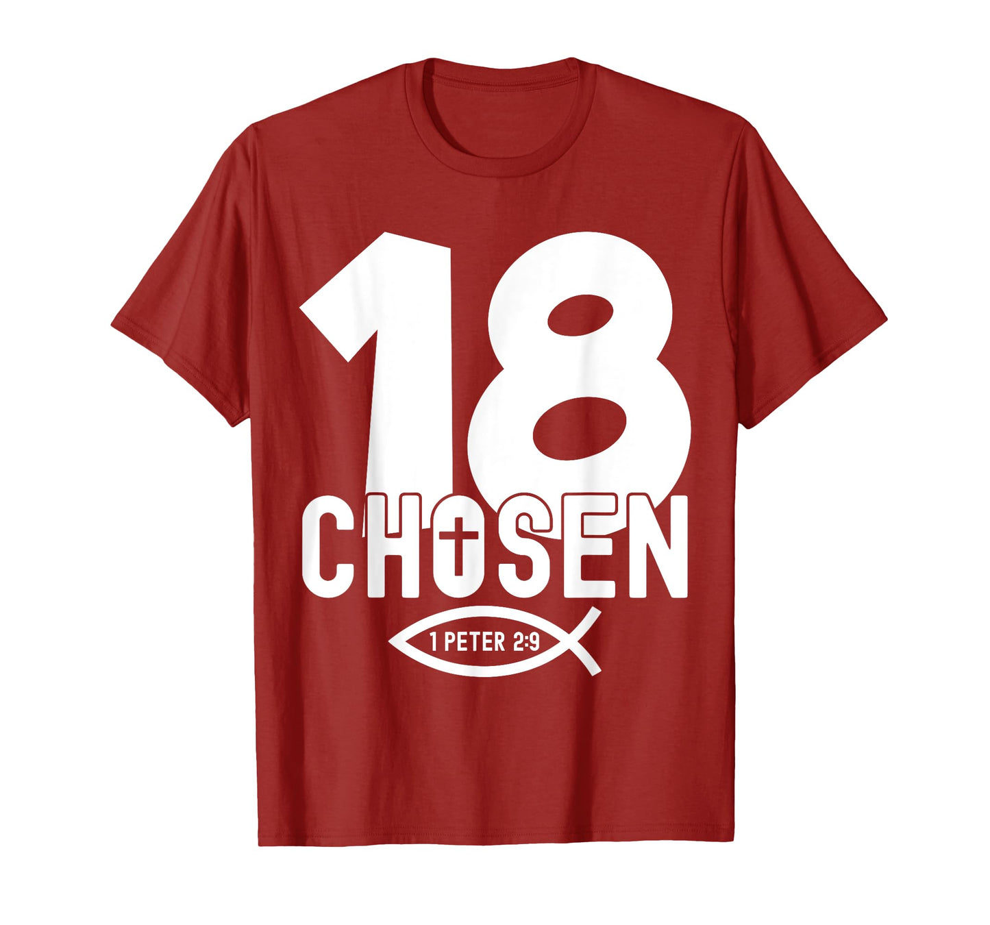 Religious Chosen 18 Years Jesus 18TH Birthday T-Shirt