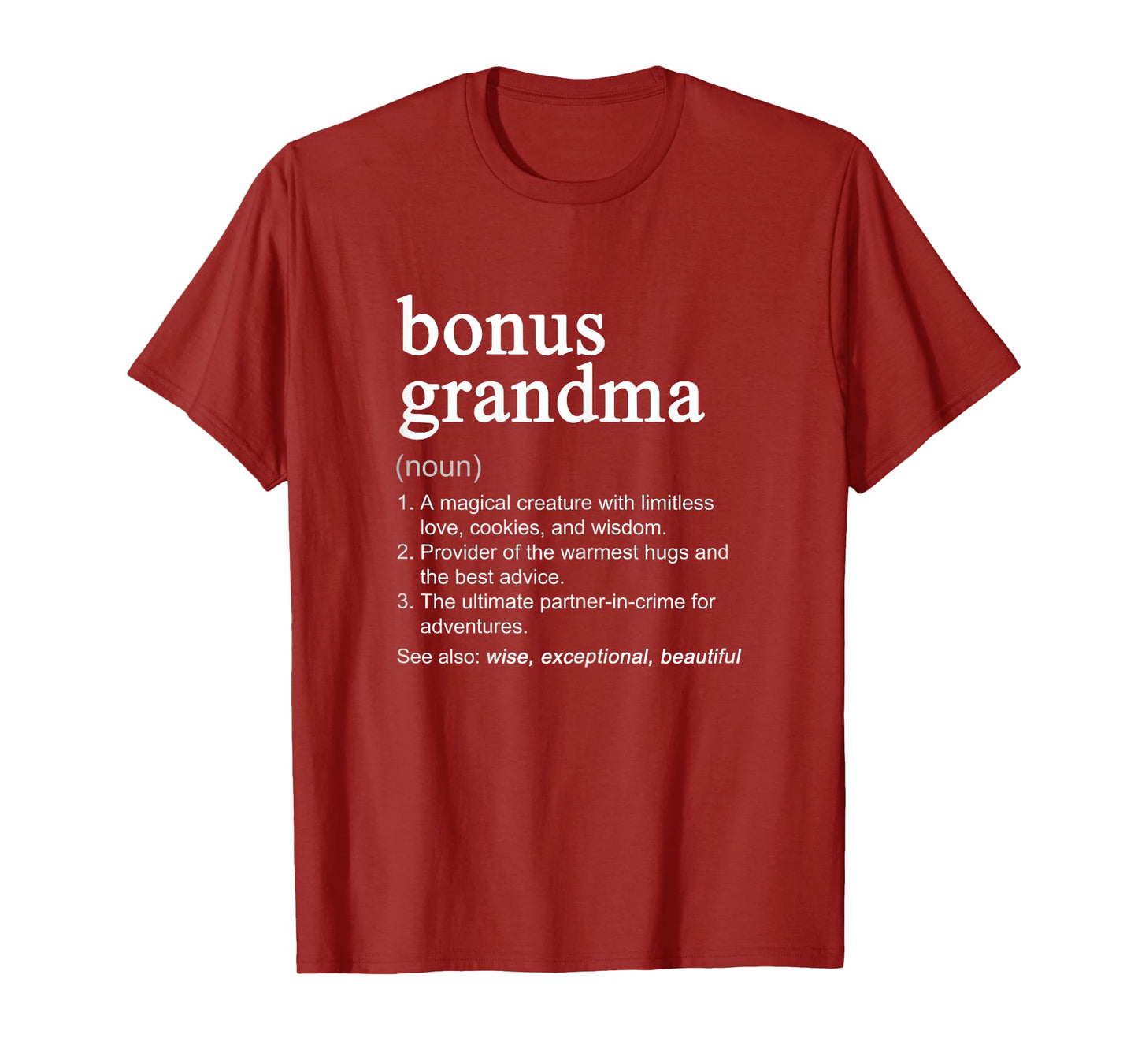 Bonus Grandma Definition Funny Mother's Day Noun T-Shirt