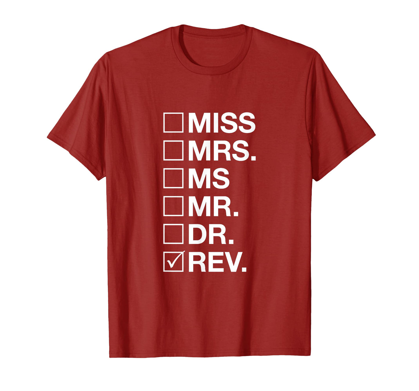 Reverend Title - Christian Ministers T-Shirt