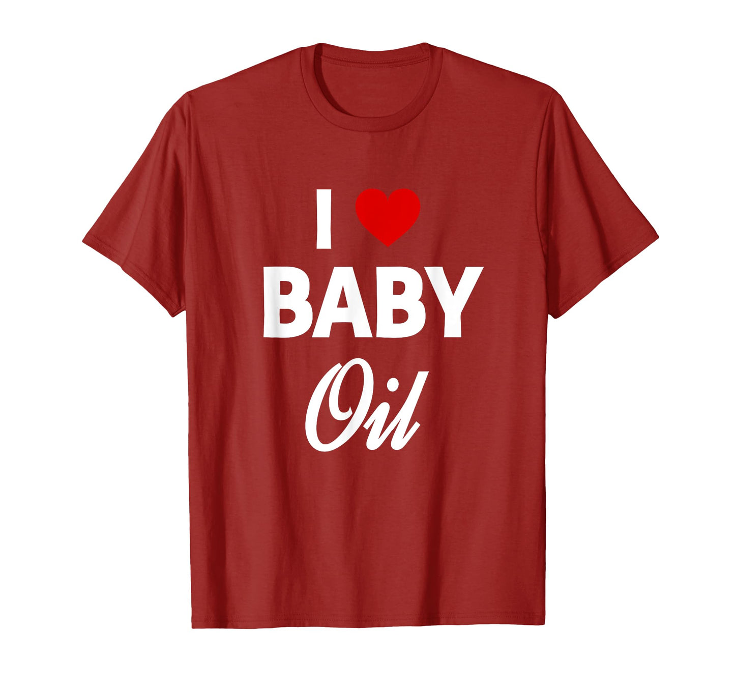 Funny Baby Oil Funny Sarcastic Dank Meme T-Shirt